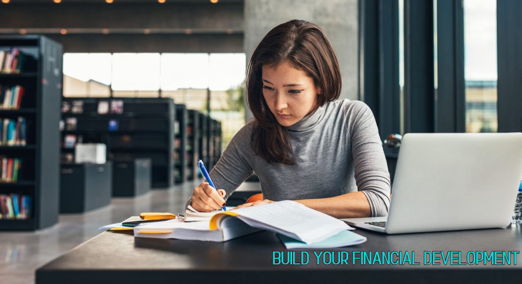 IMPORTANT TIPS TO BUILD YOUR FINANCIAL DEVELOPMENT